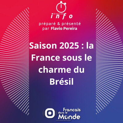 Saison 2025 : la France sous le charme du Brésil cover