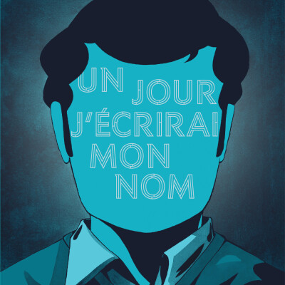 Êtes-vous vraiment qui vous êtes ? Aujourd'hui on parle d'Un jour, j'écrirai mon nom de Clément C. Fabre. Dans ma bulle #791 cover
