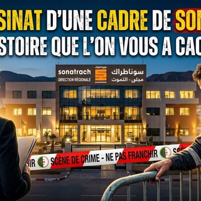 L'Assassinat d’une Cadre de Sonatrach : L'histoire que l'on vous a cachée  cover