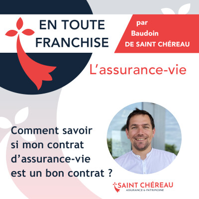 Assurance-vie : Comment savoir si mon contrat est-il un bon contrat ? cover