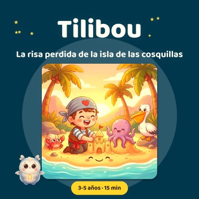 Tilibou · La risa perdida de la isla de las cosquillas (Tom le Pirate)