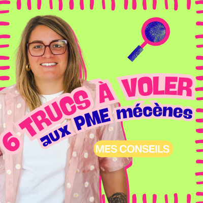 TPE/PME mécènes : 6 pratiques à voler pour ta fondation d'entreprise cover