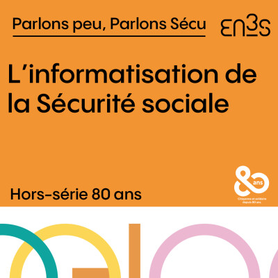 [Hors-série 80ans] L’informatisation de la Sécurité sociale cover