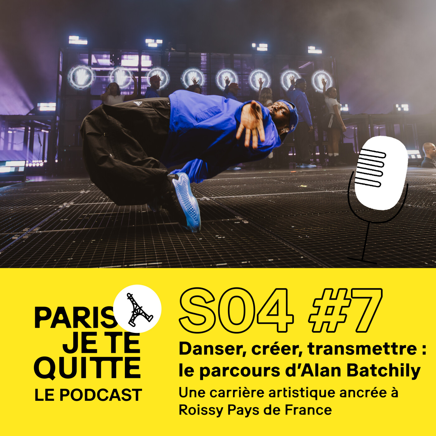 S04E07 – Danser, créer, transmettre : le parcours d’Alan Batchily à Roissy Pays de France