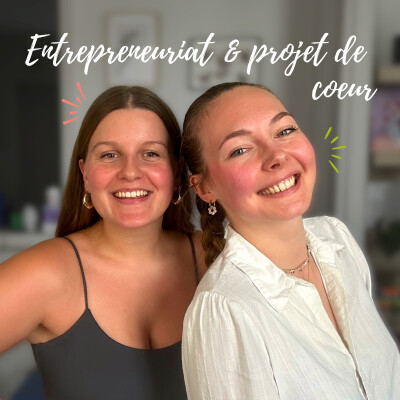 Entrepreneuriat & Projet de coeur - Q&A - Avec Marie-Lou Zelichowski Ep3/3 cover