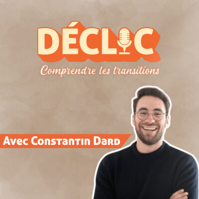 Déclic #18 - Constantin Dard - Recruter à l'heure de l'IA cover