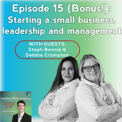 Ep.15: Starting a small business, leadership and management [BONUS] cover