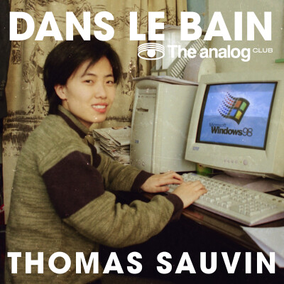 Dans le Bain #PRINT - Thomas Sauvin cover