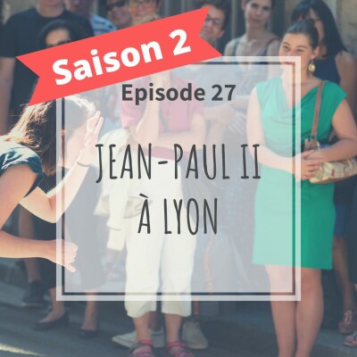 2-27 - Jean - Paul II à Lyon cover