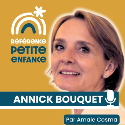 104. Assmat ou Crèche : faut-il choisir ? Annick Bouquet cover