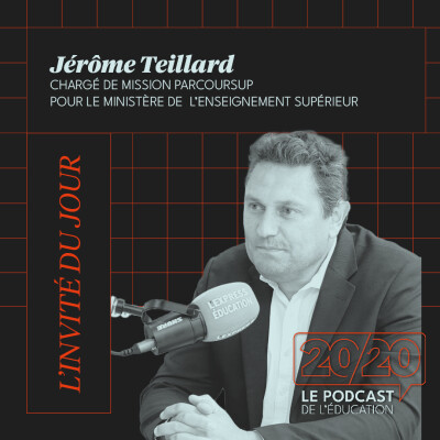 #40 - Ce n'est pas Parcoursup qui a créé le stress du passage vers le supérieur ! Jérôme Teillard, Chargé de mission Parcoursup cover