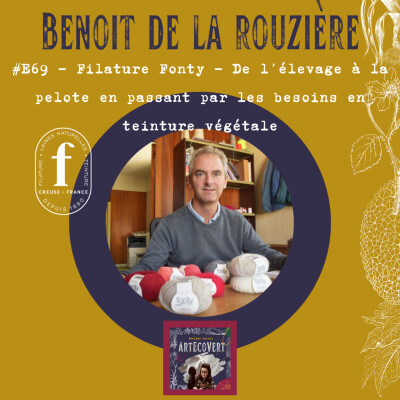 Benoit De Larouzière - Filature Fonty - De l'élevage à la laine teinte synthétiquement ou naturellement aux couleurs végétales cover