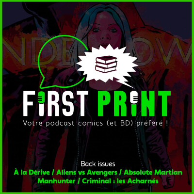 Nos chroniques sur : À la Dérive, Aliens vs Avengers, Absolute Martian Manhunter & Criminal : les Acharnés ! cover