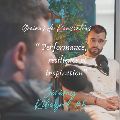 Performance, résilience et inspiration, Jérémy Ribeyrol cover