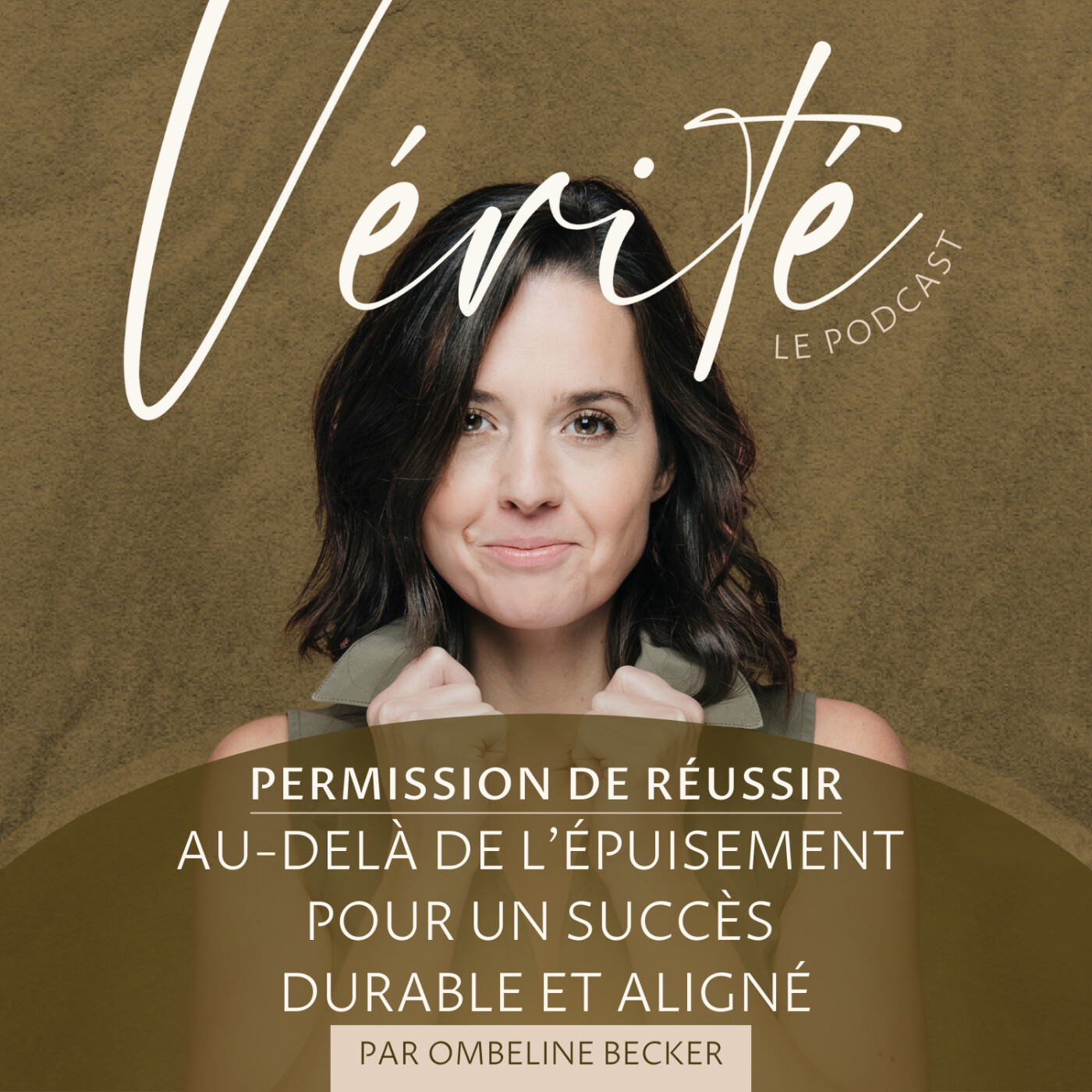 VÉRITÉ