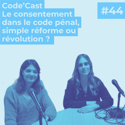 #44 Le consentement dans le code pénal simple réforme ou révolution ? cover