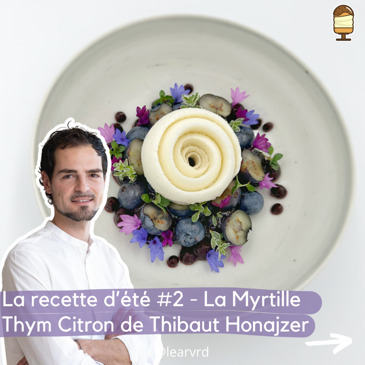 La recette d’été #2 - La Myrtille Thym Citron de Thibaut Honajzer episode artwork