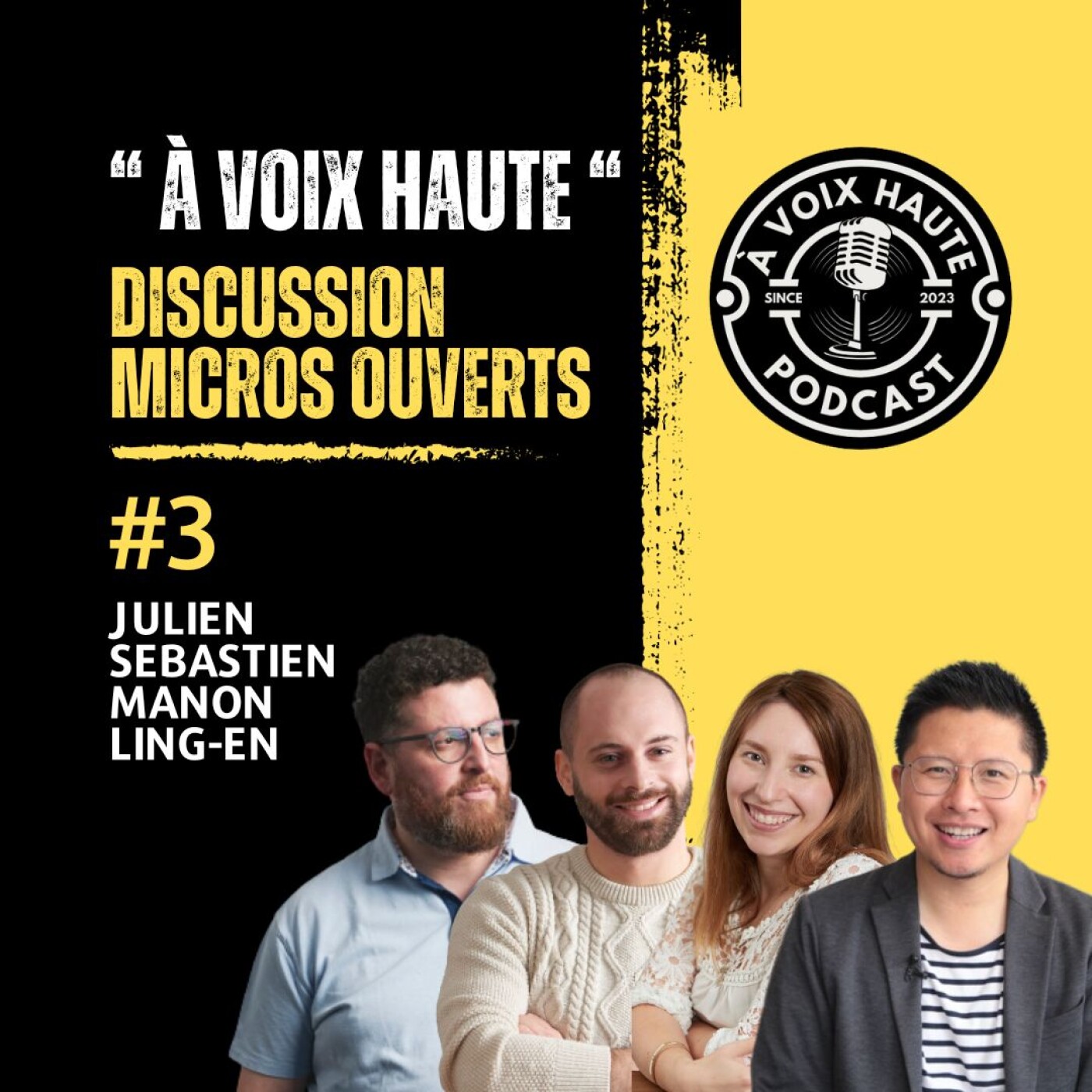 [À Voix Haute] épisode 3 - Julien, Seb, Manon et Ling-en