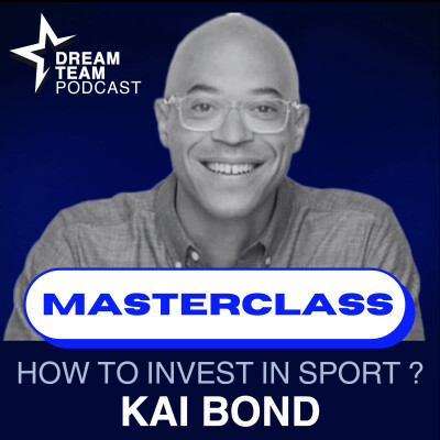 Masterclass (VO) on investing in sport with Kai Bond - Partner at Courtside VC cover