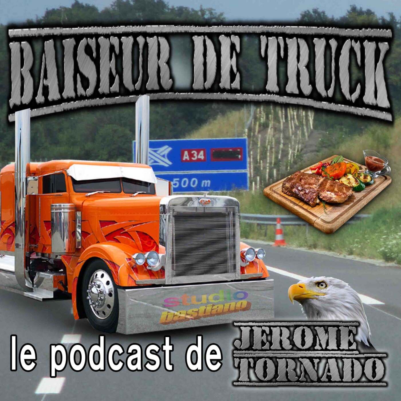 Baiseur de truck - le podcast de Jérôme Tornado podcast artwork