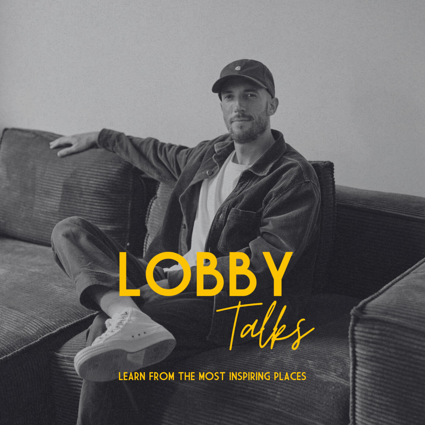 LOBBY Talks - Le podcast dédié à l'hospitality artisanale
