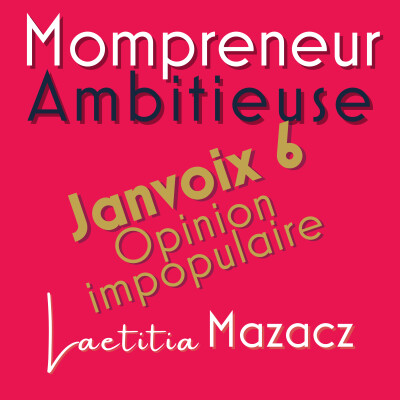 Rupture de Conformité: Les Avantages Inattendus d'Une Opinion Impopulaire - Janvoix 2023 E6 cover