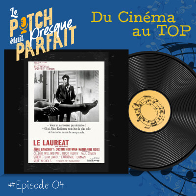 04 - DU CINEMA AU TOP - LE LAURÉAT [REDIFF] cover
