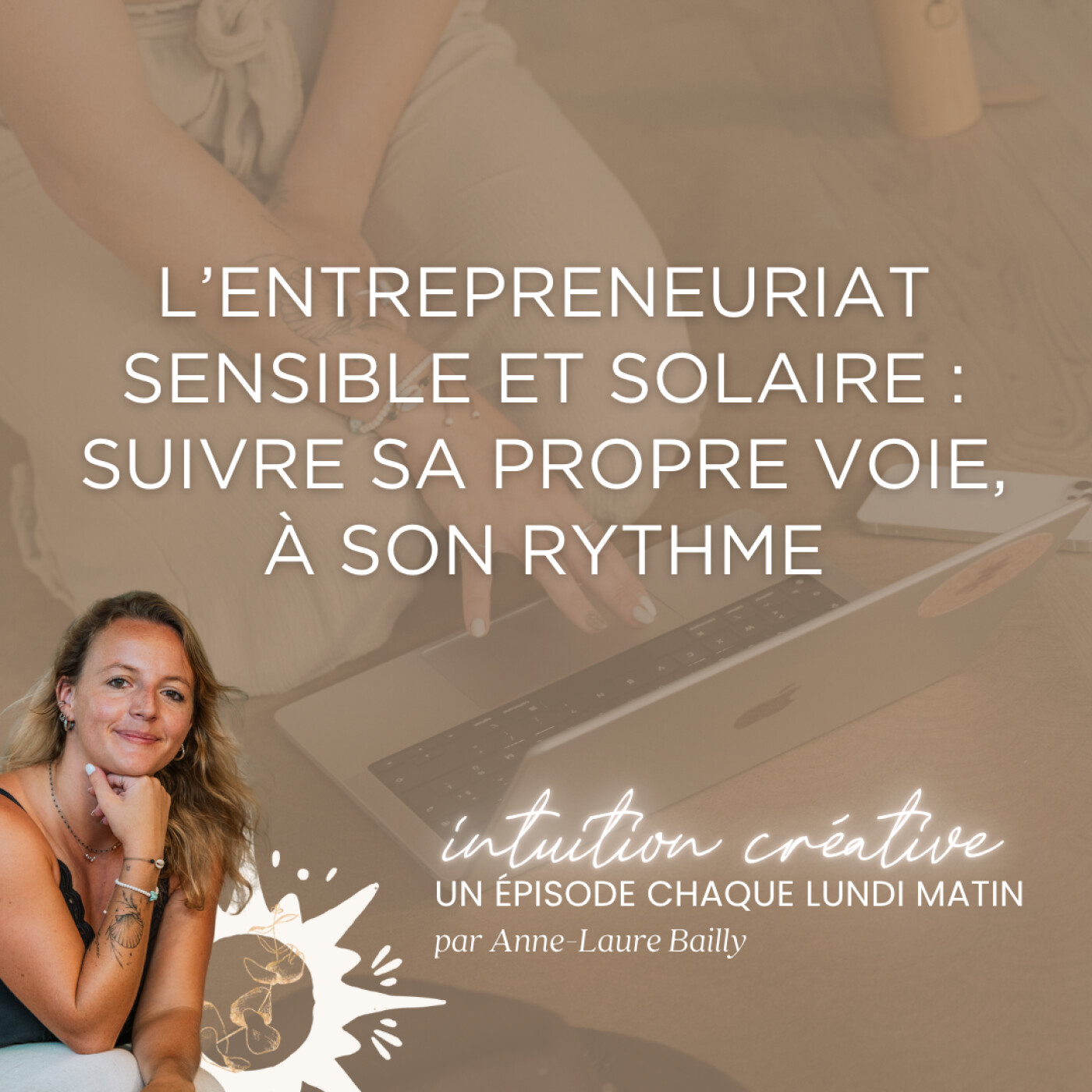 Intuition Créative - Le podcast des entrepreneurs audacieux et intuitifs
