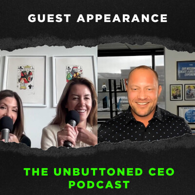 Darik Tolnay's Story- Guest Appearance on the Unbuttoned CEO Podcast cover