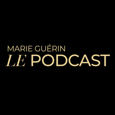 Teaser Marie Guérin - Le Podcast cover
