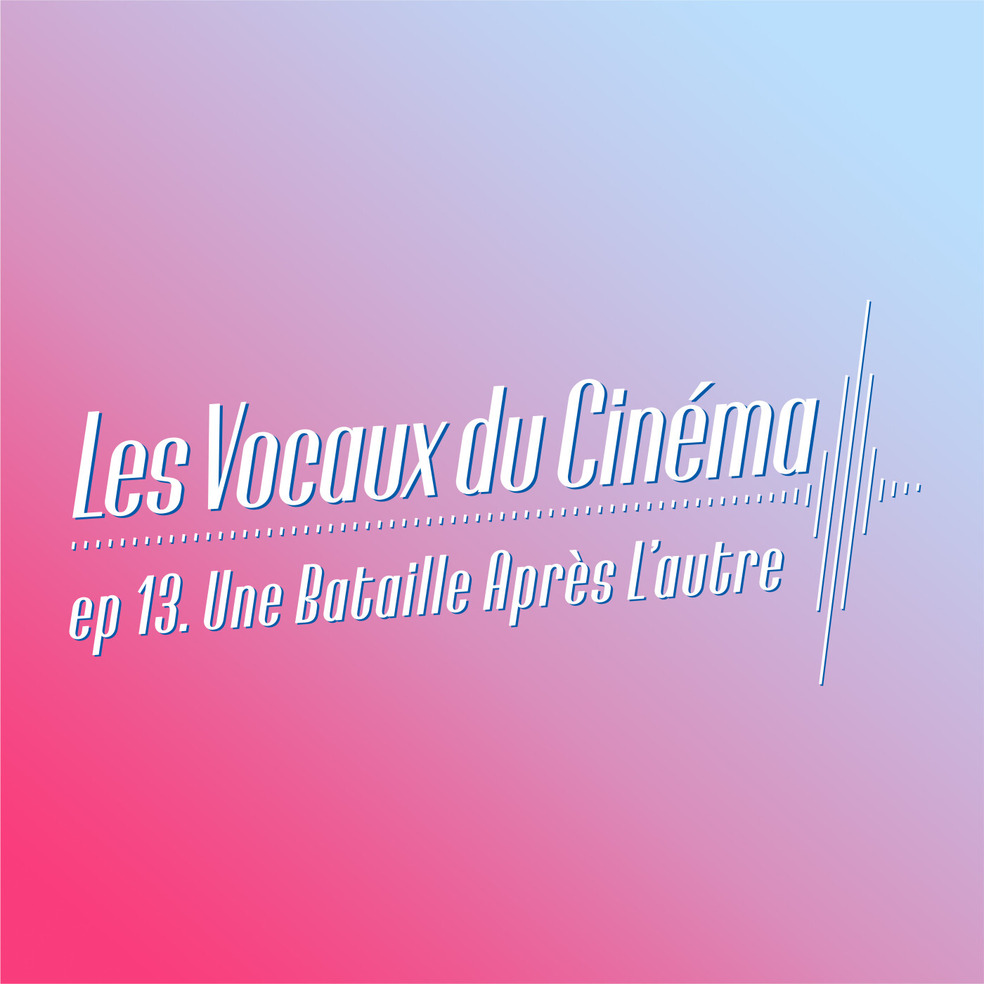 Une Bataille Après L'autre - LVC.13: film d'antifa ou de troll ?