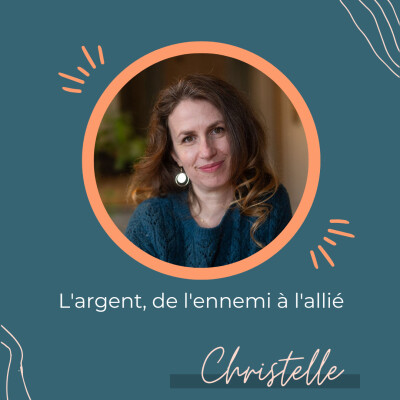 L'argent, de l'ennemi à l'allié - Regards croisés Christelle cover