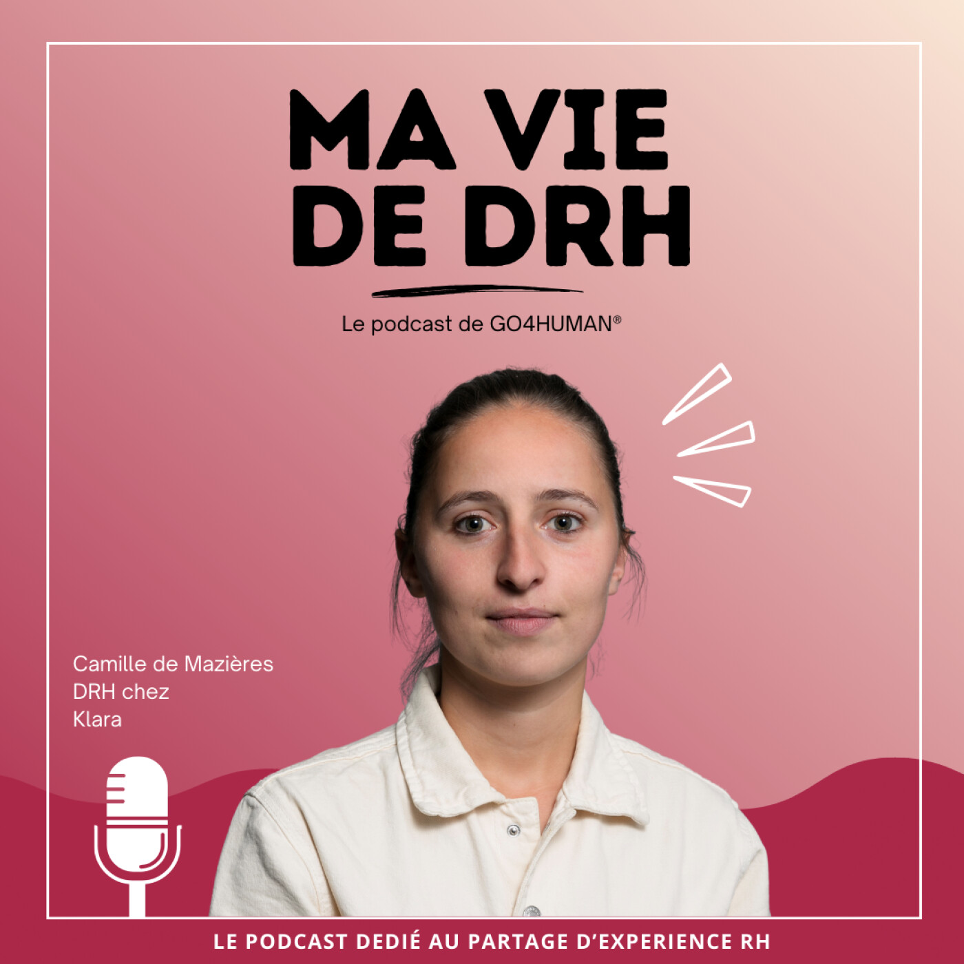 Etre DRH dans la tech et en start-up - Camille DE MAZIERES [REDIFF]
