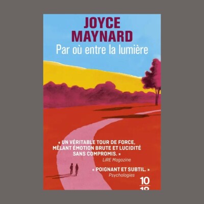 Joyce Maynard - Par où entre la lumière cover