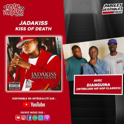 Jadakiss - Kiss Of Death avec Dianguina (Interlude Hip Hop Classics) | Revue Veritable Albums cover