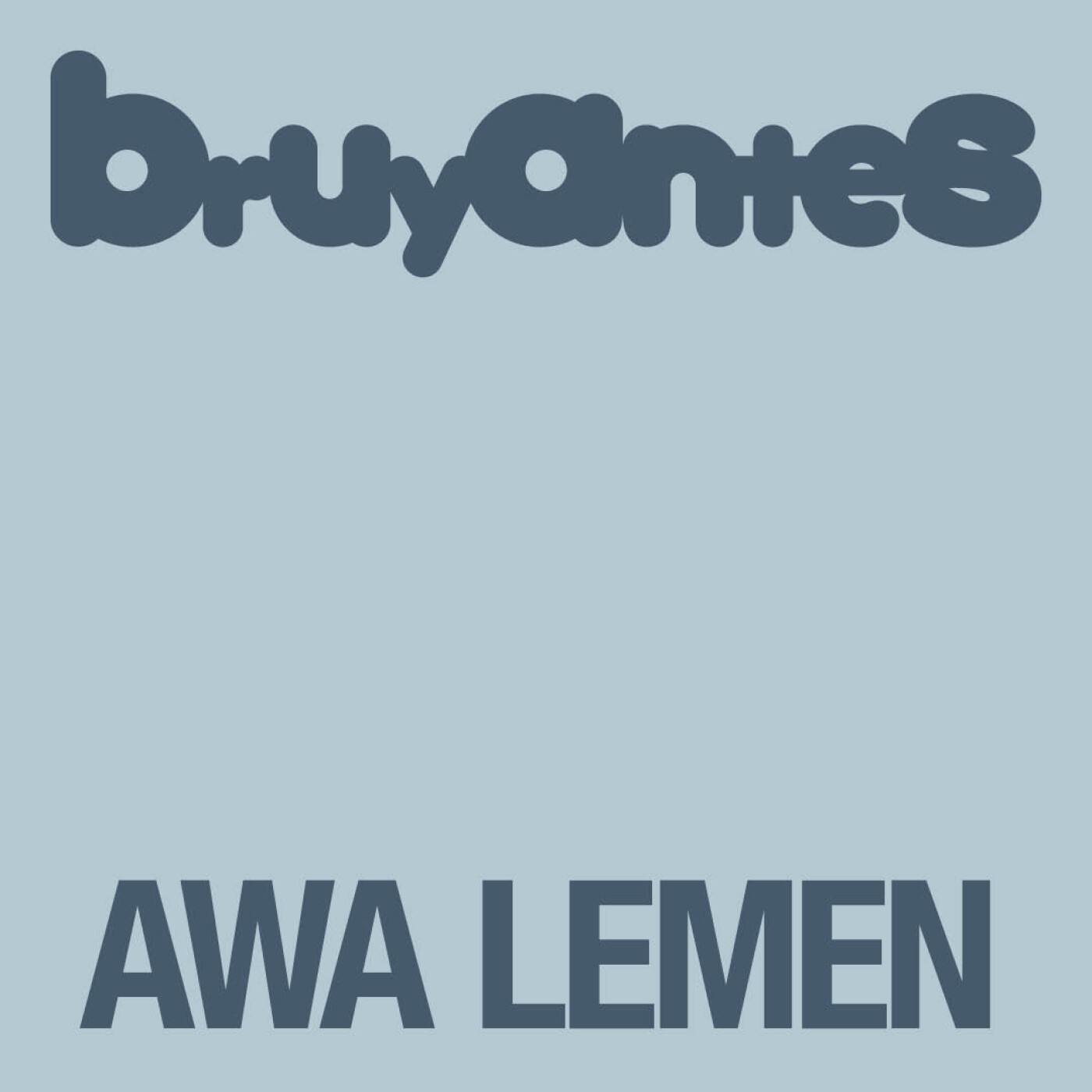 Bruyantes