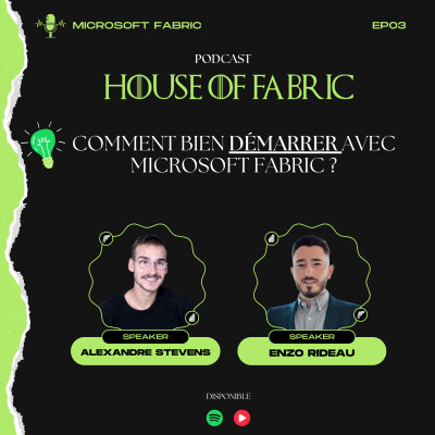 EP03 - Comment bien démarrer avec Microsoft Fabric ? cover