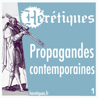 Propagandes contemporaines (1/2) avec Yana Grinshpun cover