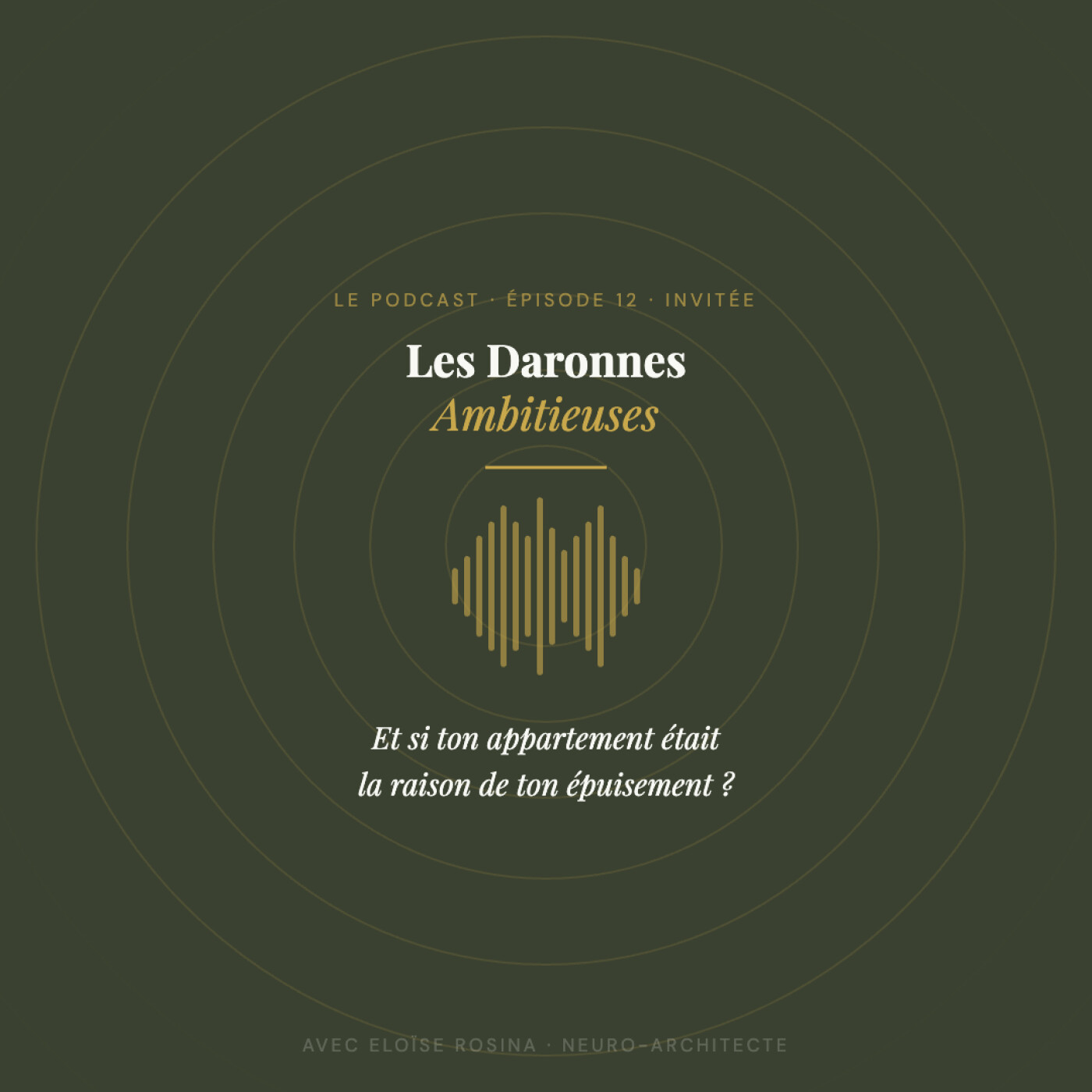 12- Et si ton appartement était la raison de ton épuisement avec Eloïse Rosina episode artwork