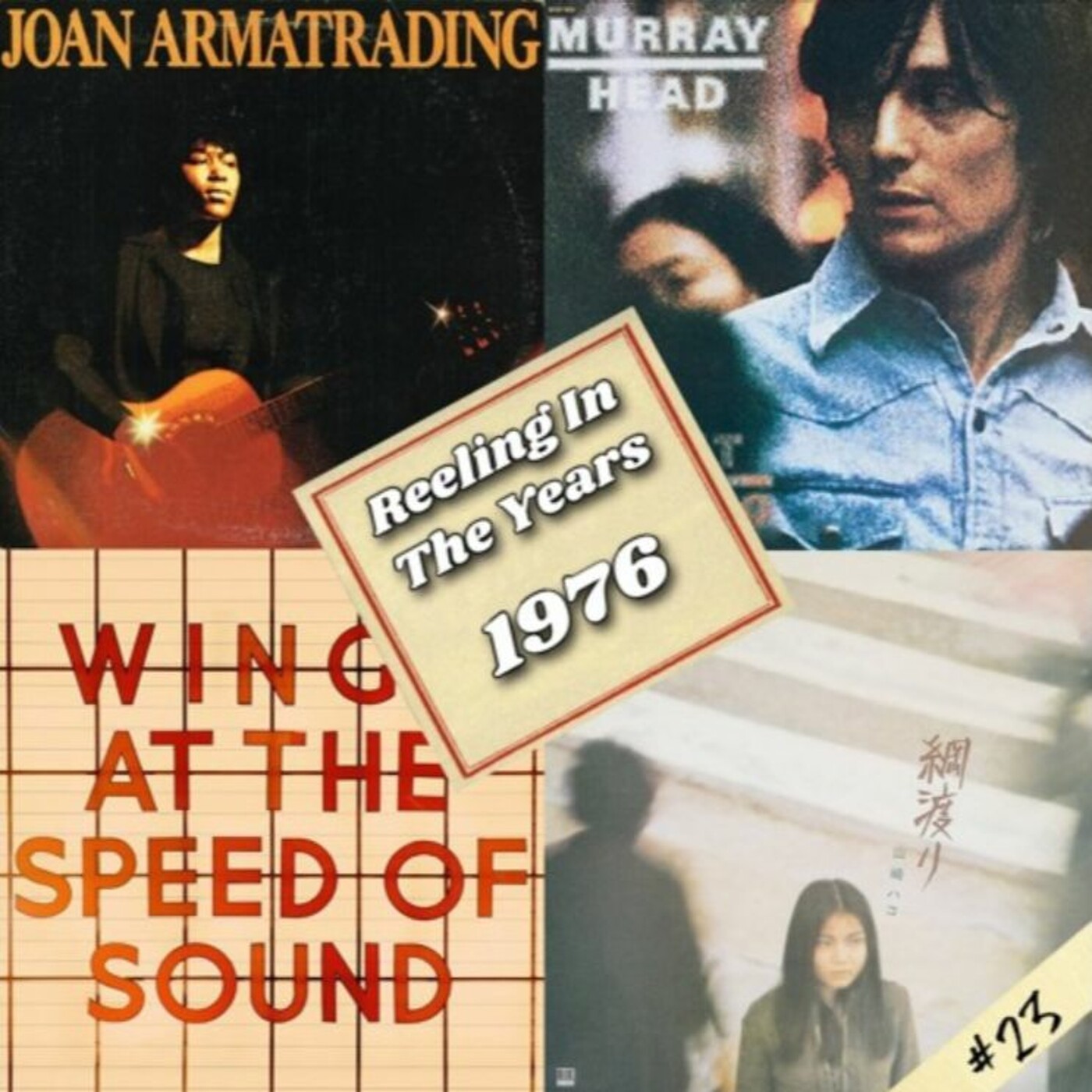 Reeling In The Years #23 | Le meilleur de l'année 1976.