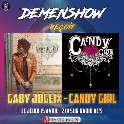 DEMENSHOW du 15/04/21 Guests Gaby Jogeix & Candy Girl cover