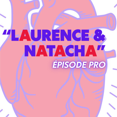 Épisode 08 — Laurence & Natacha cover