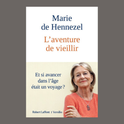 Marie de Hennezel - L'aventure de vieillir cover