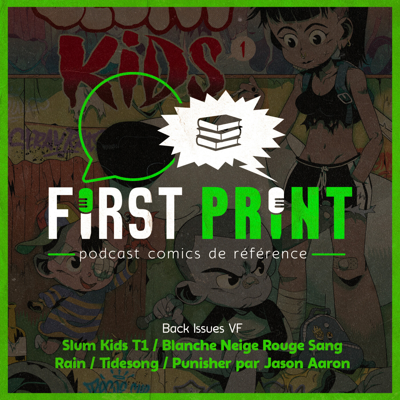 First Print - Votre podcast comics (& BD) préféré !