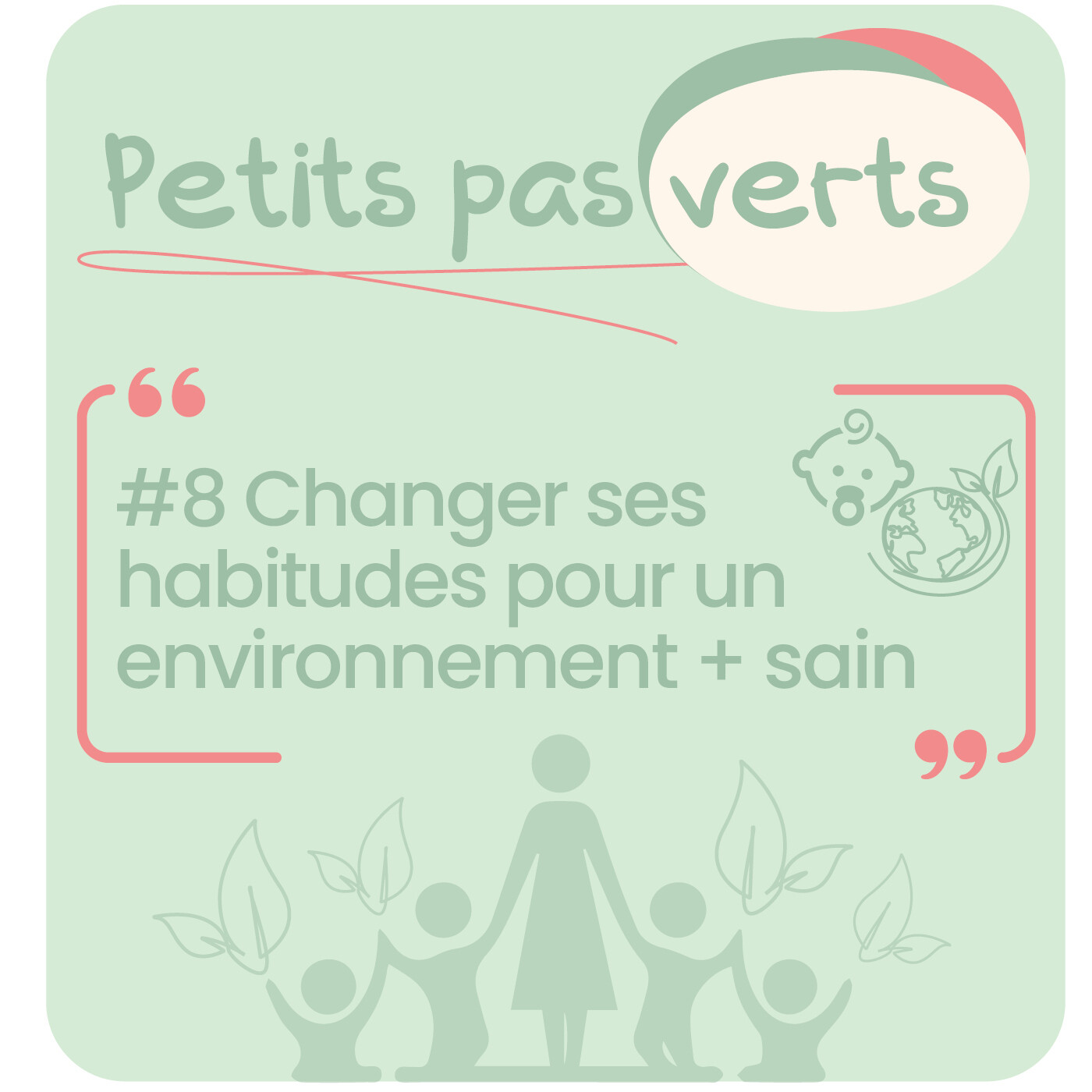 Santé environnementale : changer ses habitudes tout en douceur #8 Santé environnementale : changer ses habitudes tout en douceur #8