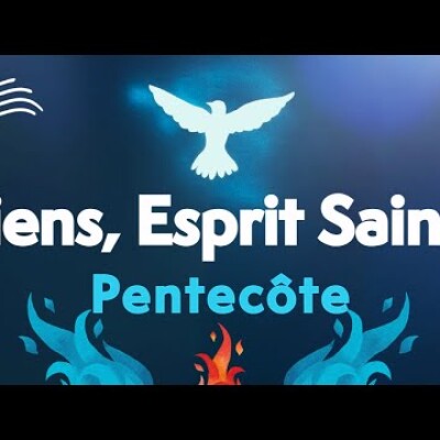 Parole et Évangile du jour | Dimanche de Pentecôte 5 juin • Recevez l'Esprit de Feu cover