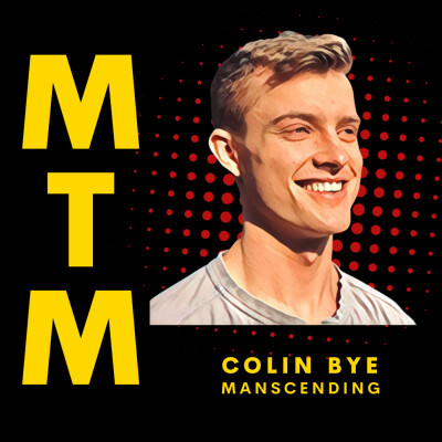 Colin Bye: Building Meaningful Connections & Positive Social Change in Men cover
