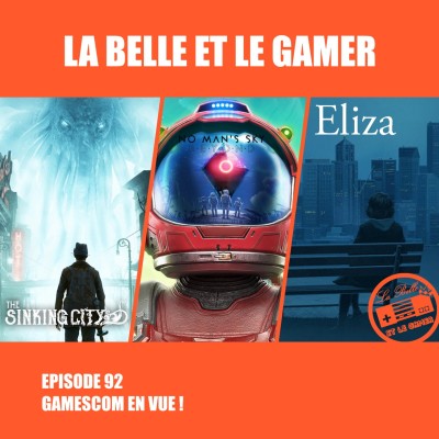 Episode 92: Gamescom en vue! cover