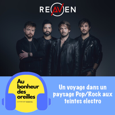 #8 Au Bonheur Des Oreilles - Un voyage Pop/Rock avec Reaven cover