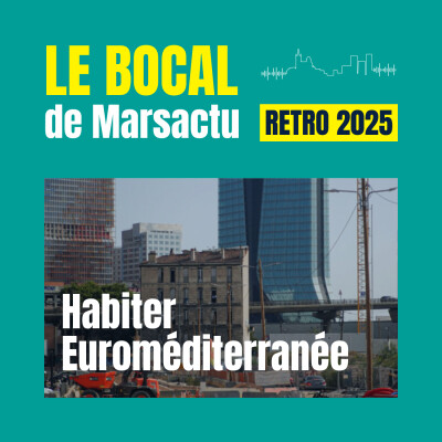 RETRO 2025 | Habiter Euroméditerranée cover